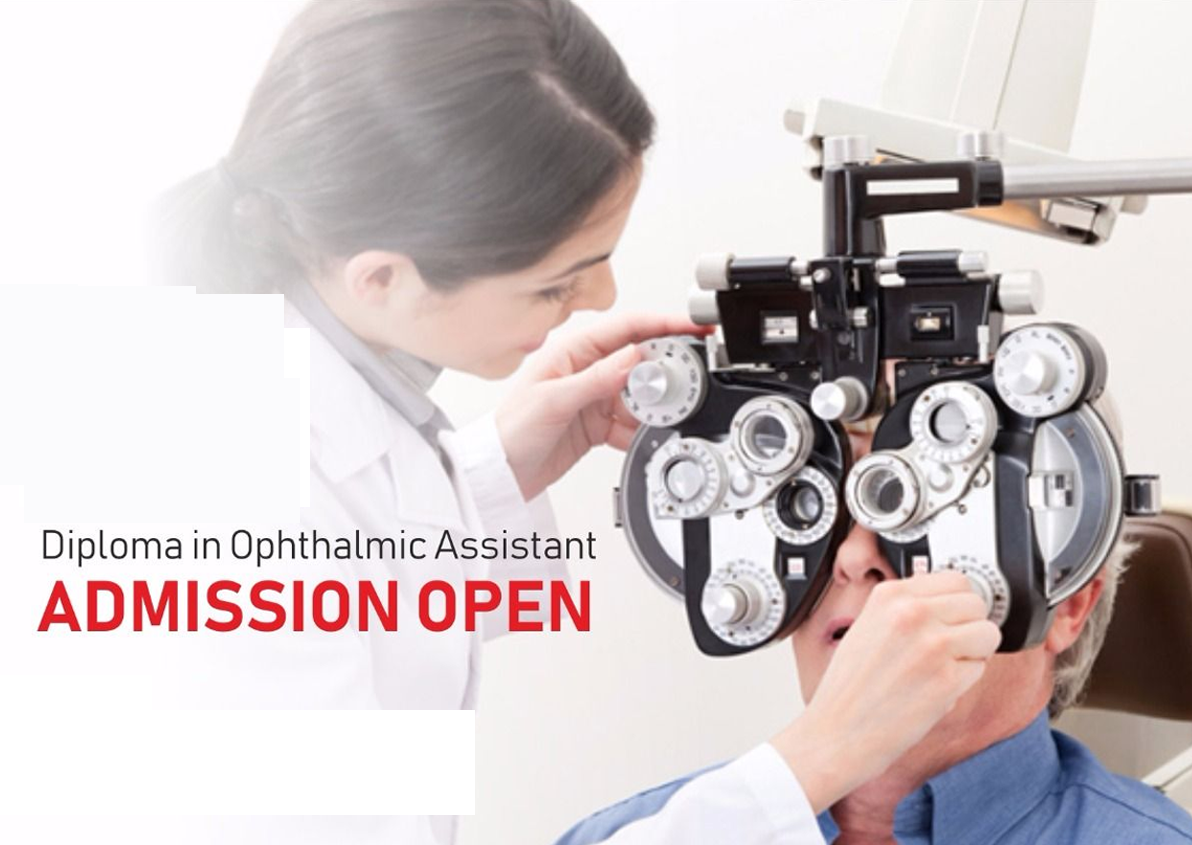 Diploma in Opthalmic Assistant (DOA)